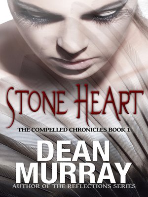 cover image of Stone Heart (The Compelled Chronicles Book 1)